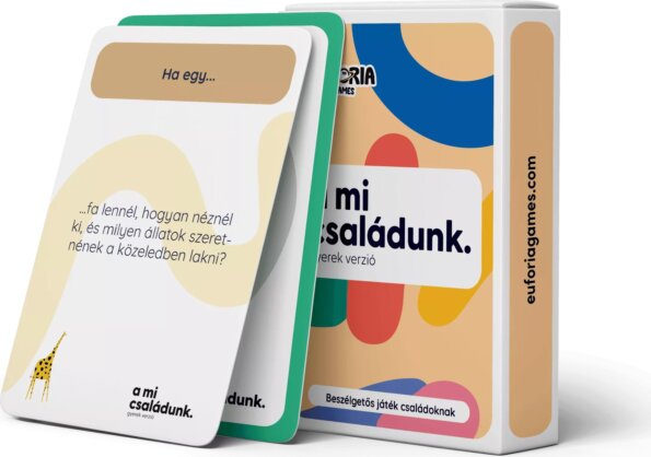 Eufória, A mi családunk, gyerek verzió