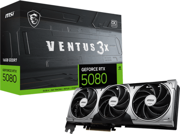 MSI GeForce RTX 5080 Ventus 3X 16GB GDDR7 OC MSI GeForce RTX 5080 Ventus 3X 16GB GDDR7 OC