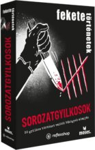 Fekete történetek, Sorozatgyilkosok