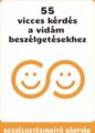 55 vicces kérdés a vidám beszélgetésekhez kártyajáték